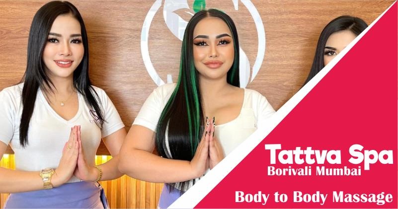 Body to Body Massage in Borivali West